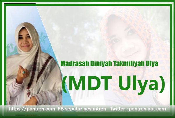 Read more about the article Madin Ulya Madrasah Diniyah Takmiliyah Tingkat Ulya