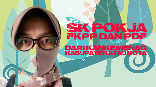Contoh SK Kemenag untuk Pokja PKPPS dan PDF pada Pondok Pesantren