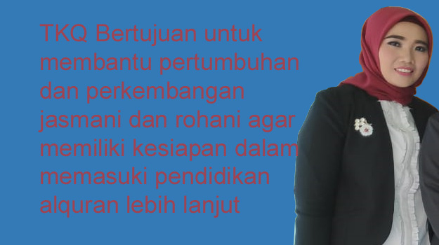 tujuan pendidikan TKQ