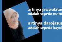 Read more about the article Arti jawwalatun darojatun bahasa arab indonesia, contoh kalimat