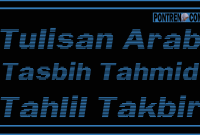 Read more about the article tulisan arab tasbih tahmid tahlil takbir dan artinya Indonesia