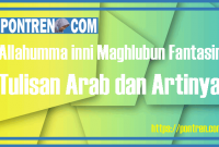 Read more about the article Allahumma inni Maghlubun Fantasir Tulisan Arab dan Artinya