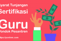 Read more about the article Syarat Tunjangan Sertifikasi Guru Pondok Pesantren (PDF & Muadalah)