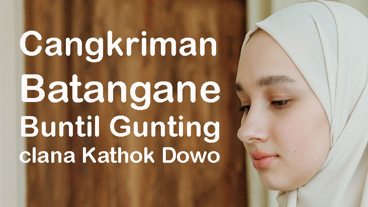 Cangkriman Batangane Buntil Clana Kathok Dowo Gunting