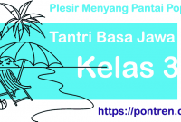Read more about the article Plesir Menyang Pantai Popoh Gladhen 1 Tantri Basa Jawa kelas 3