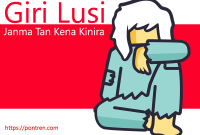 Read more about the article Giri Lusi Janma Tan Kena Kinira Tegese