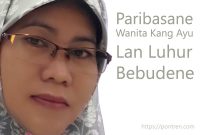 paribasane Wanita Kang Ayu Lan Luhur bebudene