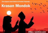 Read more about the article Doa Supaya anak krasan di Pondok betah Tinggal di Pesantren