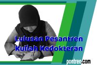 lulusan pesantren kuliah di kedokteran