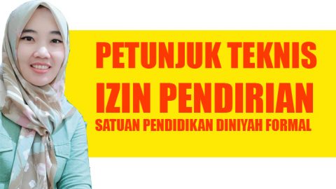 Juknis Pendirian Pendidikan Diniyah Formal SK Dirjen Pendis No 2670 Th 2021