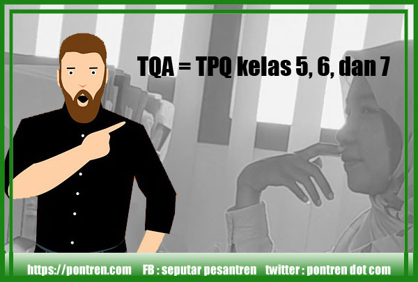 tqa adalah tpq kelas 5 6 7