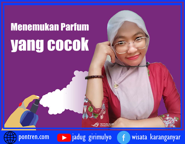 menemukan parfum yang cocok