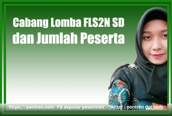 Cabang Lomba FLS2N SD dan Jumlah Peserta