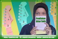 Read more about the article Kriteria Penilaian Lomba Gitar Solo Form Blangko (FLS2N)