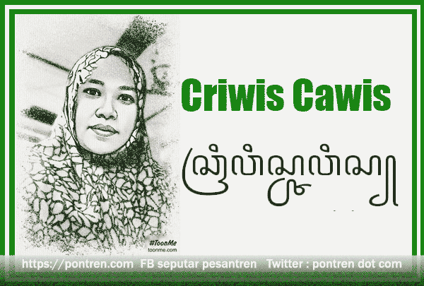 Criwis Cawis Tegese Kalebu Tembung Jinise