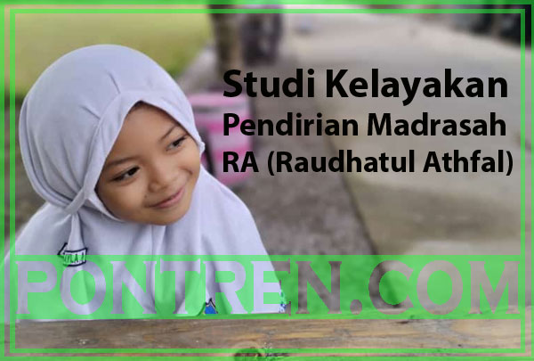 You are currently viewing Studi Kelayakan Pendirian Madrasah RA