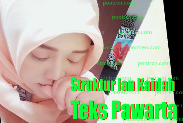 struktur lan kaidah teks pawarta