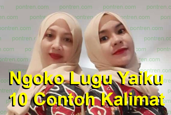 ngoko lugu yaiku 10 contoh kalimat