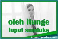 oleh itunge luput sunduke