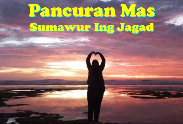 Pancuran Mas Sumawur Ing Jagad Candrane Mangsa