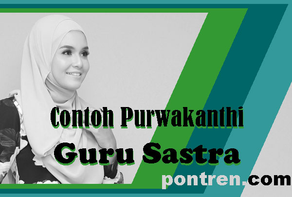 contoh purwakanthi guru sastra