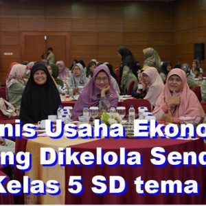 Jenis Usaha Ekonomi yang Dikelola Sendiri (kelas 5 SD)