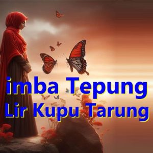 imba tepung lir kupu tarung tegese