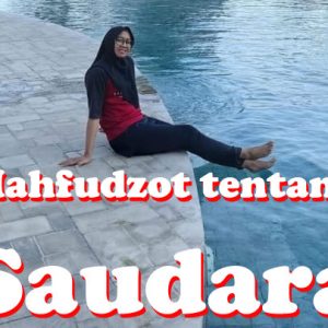 mahfudzot tentang saudara