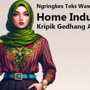 Ngringkes teks wawancara Home Industri Kripik Gedhang Agung