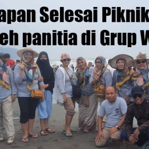 Ucapan Selesai Piknik RT oleh panitia di Grup WA