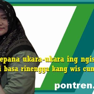 Jangkepana ukara-ukara ing ngisor iki kanthi basa rinengga kang wis cumepak!