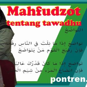 mahfudzot tentang tawadhu sikap rendah hati