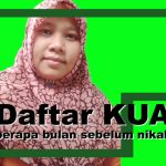 Daftar KUA berapa bulan sebelum nikah