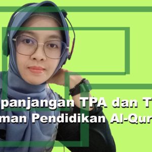 Kepanjangan TPA dan TPQ
