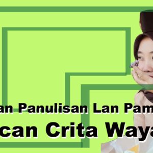 Tujuan Panulisan Lan Pamacan Wacan Crita Wayang