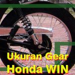 ukuran gear honda win depan belakang