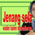 Jenang sela wader kalen sesondheran