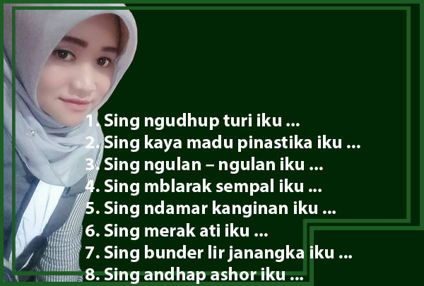 Sing ngudhup turi kaya madu pinastika Ngulan-ulan iku