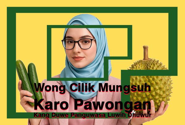 Wong Cilik Mungsuh Karo Pawongan Kang Duwe Panguwasa Luwih Dhuwur