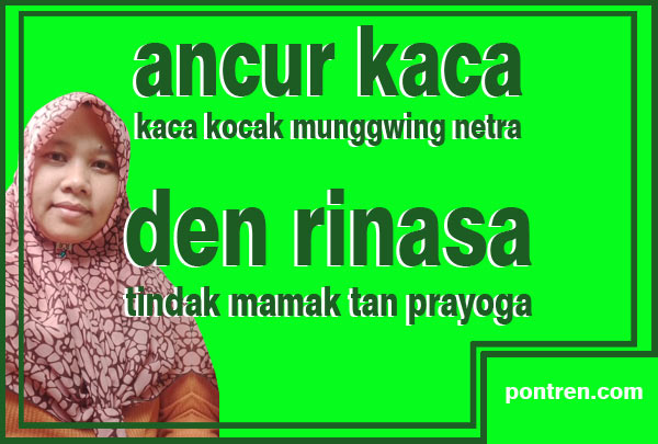 batangane wangsalan ancur kaca artinya
