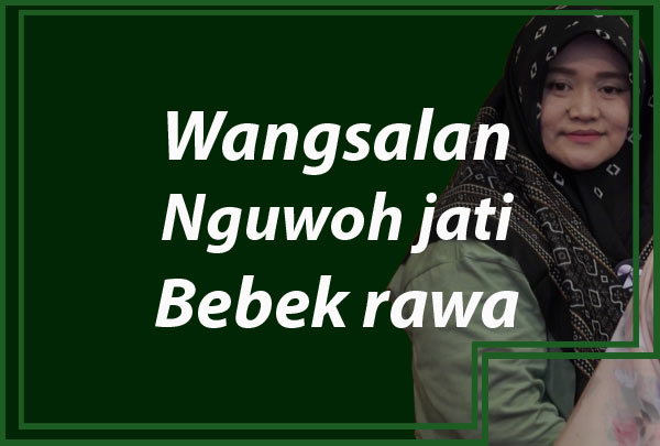 nguwoh jati bebek rawa wangsalan batangane lan tebusane