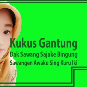 tegese kukus gantung batangane tebusane tuladha ukara wangsalan