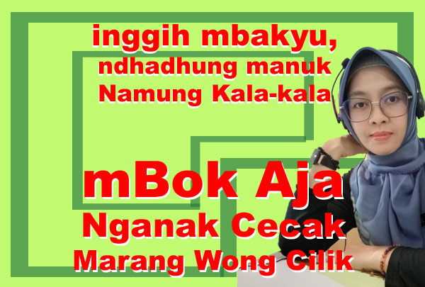wangsalan ndhadhung manuk nganak cecak